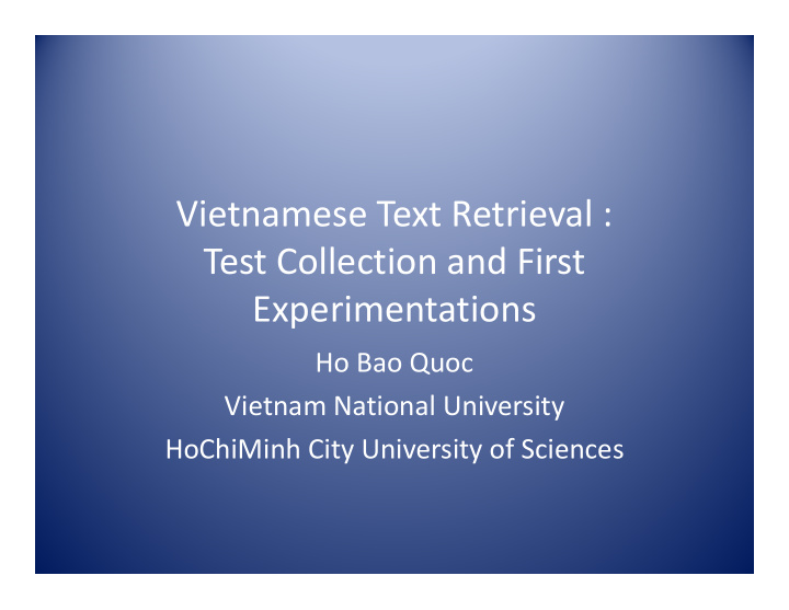 vietnamese text retrieval test collection and first