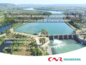 TatooineMesher: Anisotropic interpolation from 1D  cross-sections and 2D channel mesher