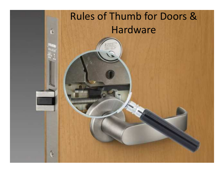 rules of thumb for doors amp hardware look for a