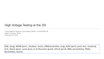 High Voltage Testing at the 35t Long Baseline Neutrino Committee (LBNC):  ProtoDUNE-SP Sarah