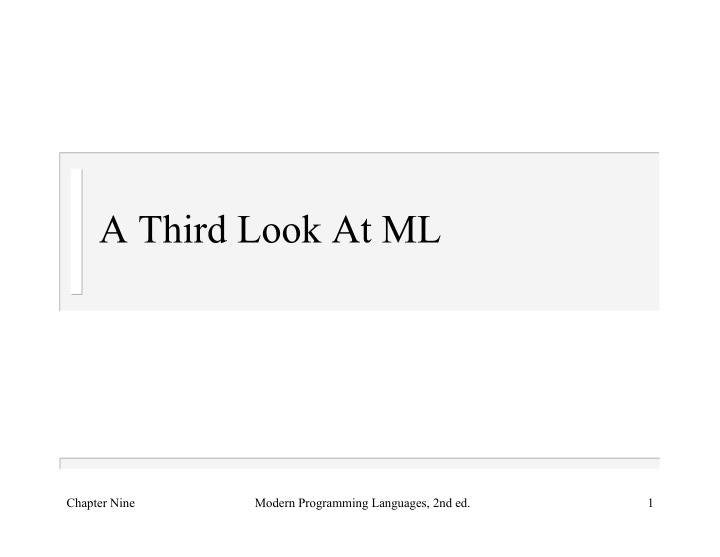 a third look at ml