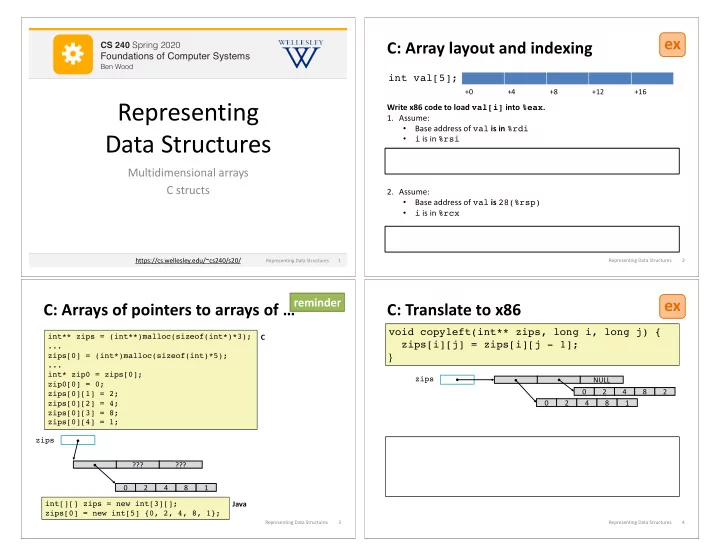 c array layout and indexing cs 251 fall 2019 cs 240