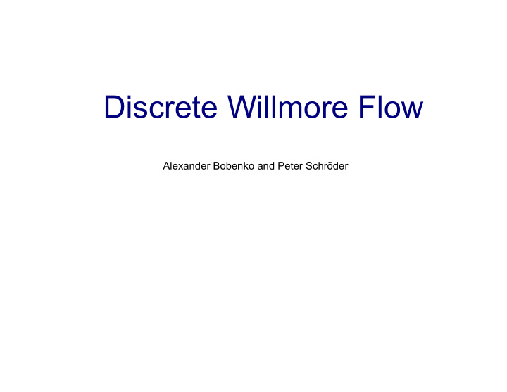 discrete willmore flow