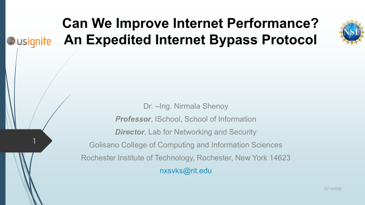 can we improve internet performance an expedited internet