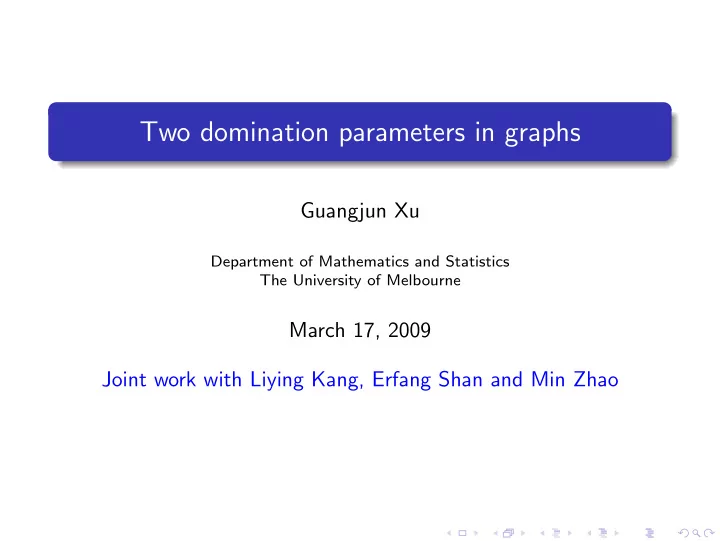 two domination parameters in graphs