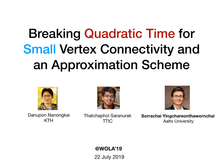 breaking quadratic time for small vertex connectivity and