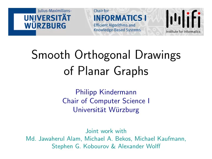 smooth orthogonal drawings of planar graphs