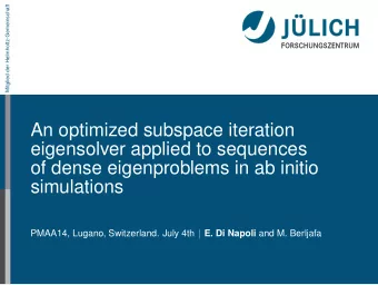 An optimized subspace iteration  eigensolver applied to sequences  of dense eigenproblems in ab