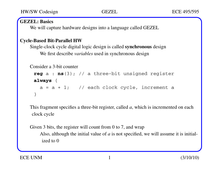 hw sw codesign gezel ece 495 595 gezel basics we will