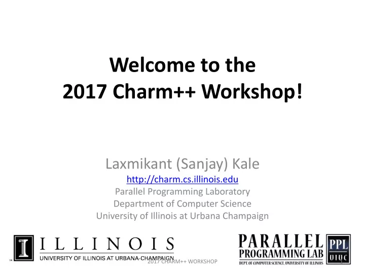 welcome to the 2017 charm workshop