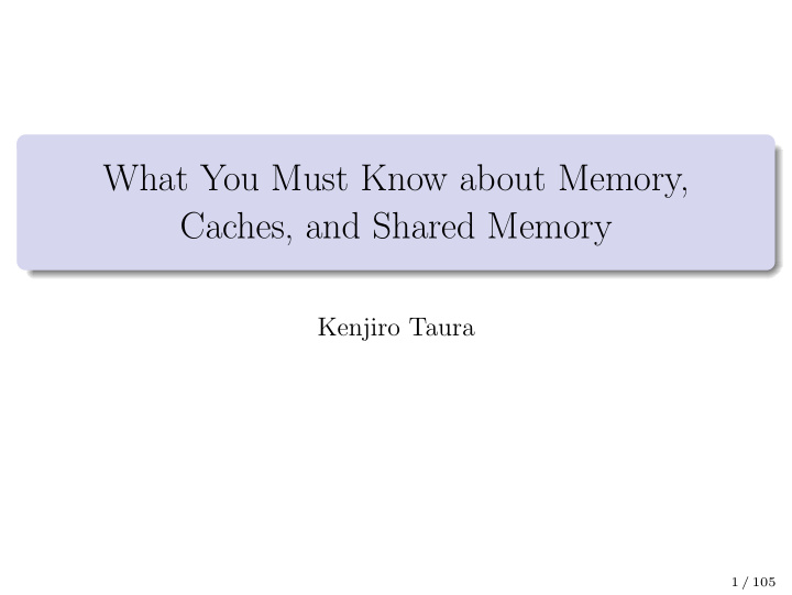 what you must know about memory caches and shared memory