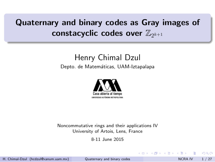 quaternary and binary codes as gray images of