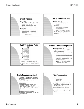 Error Detection Codes  Error Detection  Two types  Nave scheme  Error Detection Codes