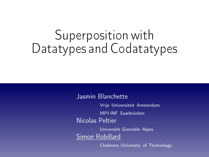 superpositionwith datatypesandcodatatypes