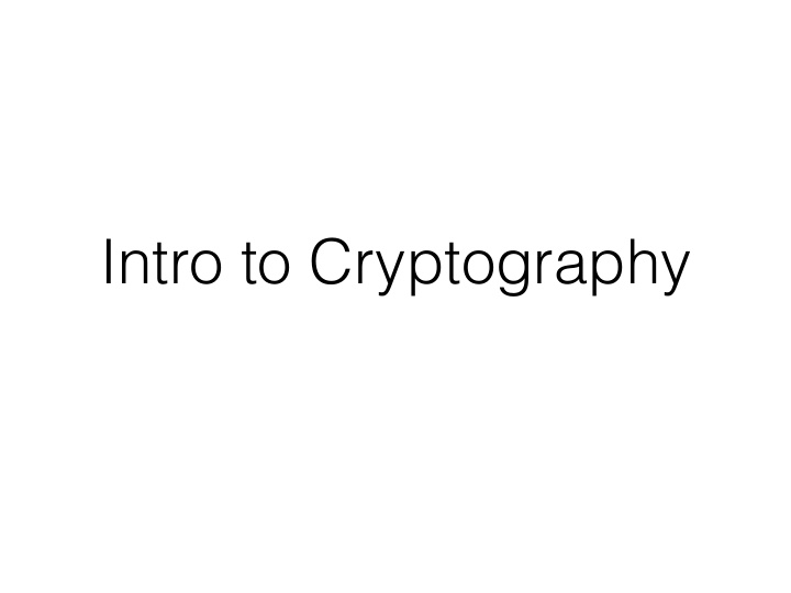intro to cryptography definitions