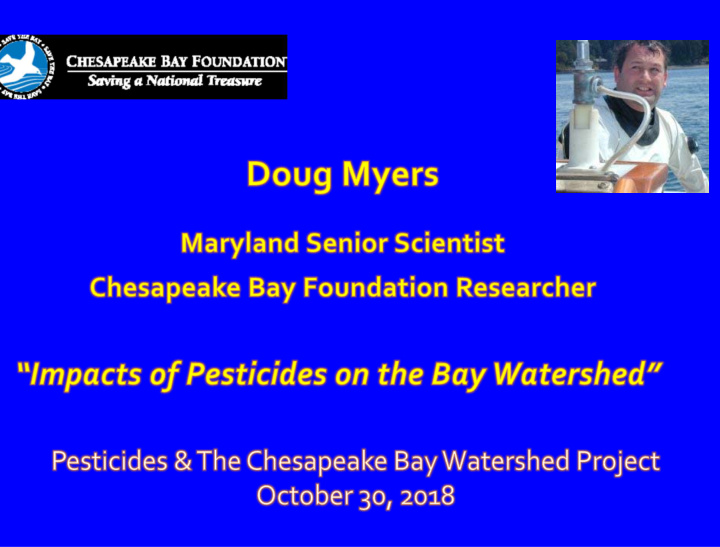 pesticides and chesapeake bay smoking gun or death by a