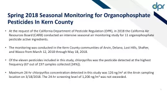Pesticides In Kern County  At the request of the California Department of Pesticide Regulation