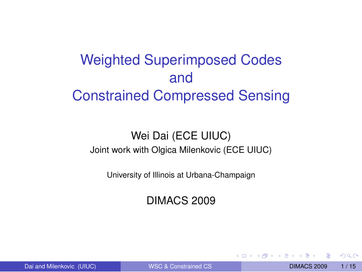 weighted superimposed codes and constrained compressed