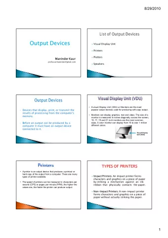 Output Devices  Visual Display Unit  Printers  Plotters  Maninder Kaur
