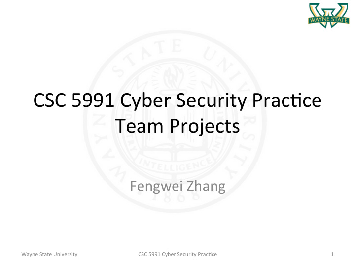 csc 5991 cyber security prac1ce team projects