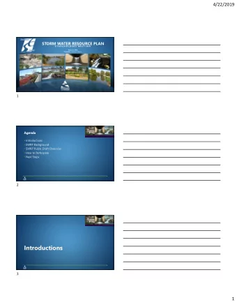 Introductions  3  1  4/22/2019  SWRP Developed by...  Lead agency: Stanislaus County