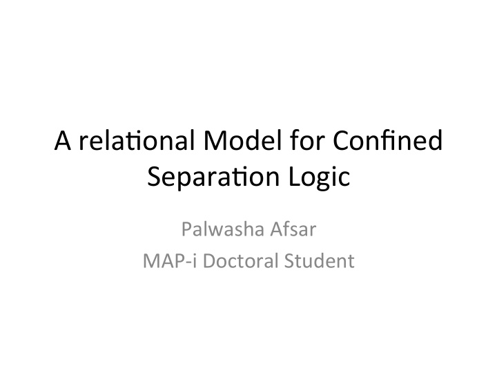 a rela onal model for confined separa on logic