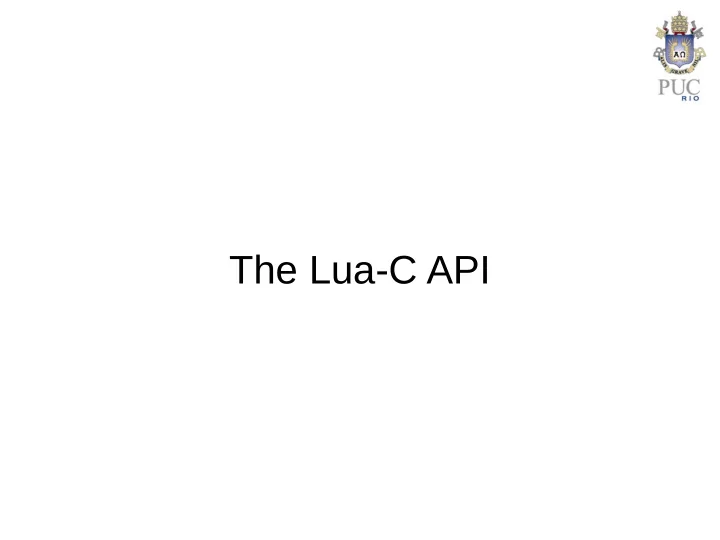 the lua c api lua as a library