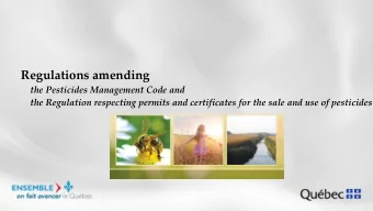 Regulations amending  the Pesticides Management Code and  the Regulation respecting permits and