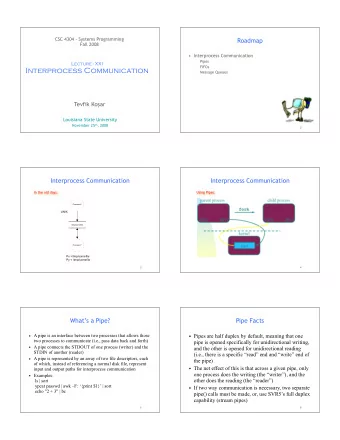 Interprocess Communication   Message Queues Tevfik Ko  ar  Louisiana State University