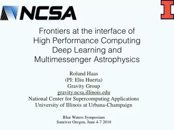 Frontiers at the interface of  High Performance Computing  Deep Learning and  Multimessenger
