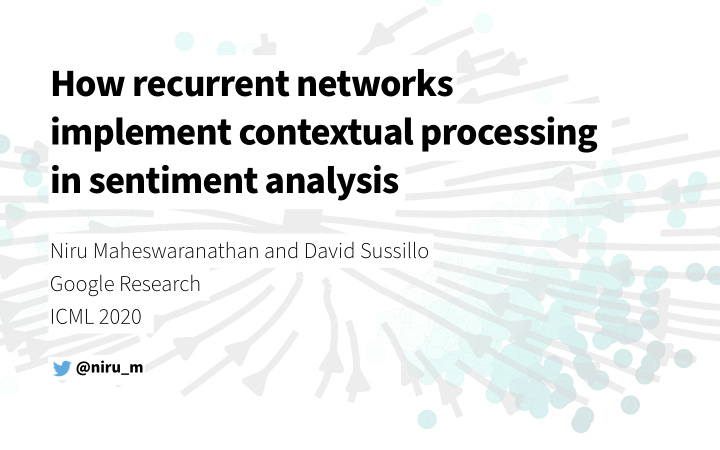 how recurrent networks implement contextual processing in