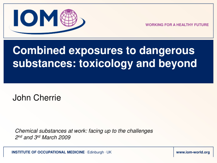 combined exposures to dangerous substances toxicology and