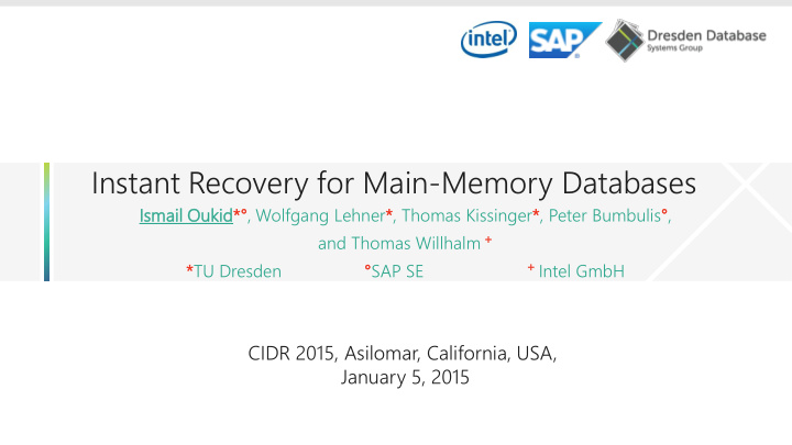 instant recovery for main memory databases
