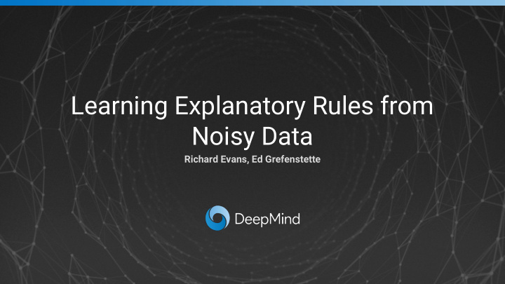 learning explanatory rules from noisy data