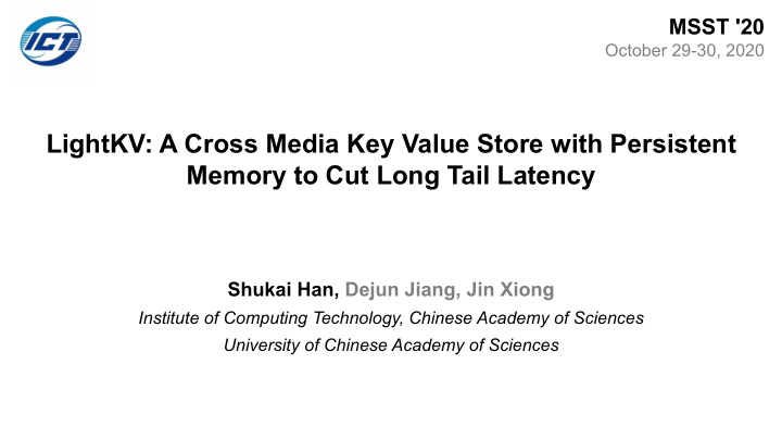 lightkv a cross media key value store with persistent