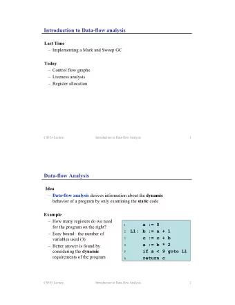 Introduction to Data-flow analysis  Last Time   Implementing a Mark and Sweep GC  Today