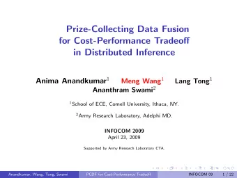 Prize-Collecting Data Fusion  for Cost-Performance Tradeoff  in Distributed Inference Anima