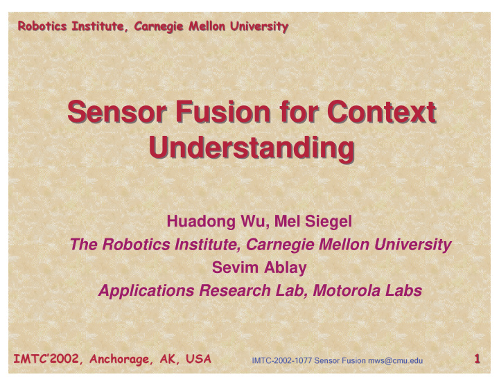 sensor fusion for context sensor fusion for context