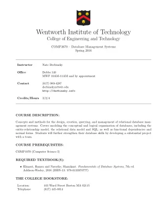 Wentworth Institute of Technology  College of Engineering and Technology  COMP2670  Database