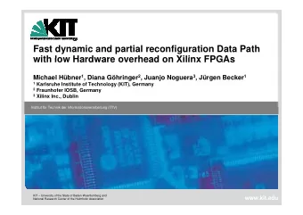 Fast dynamic and partial reconfiguration Data Path  with low Hardware overhead on Xilinx FPGAs