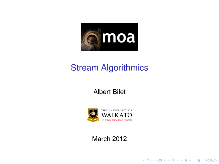 stream algorithmics