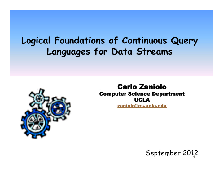 logical foundations of continuous query languages for
