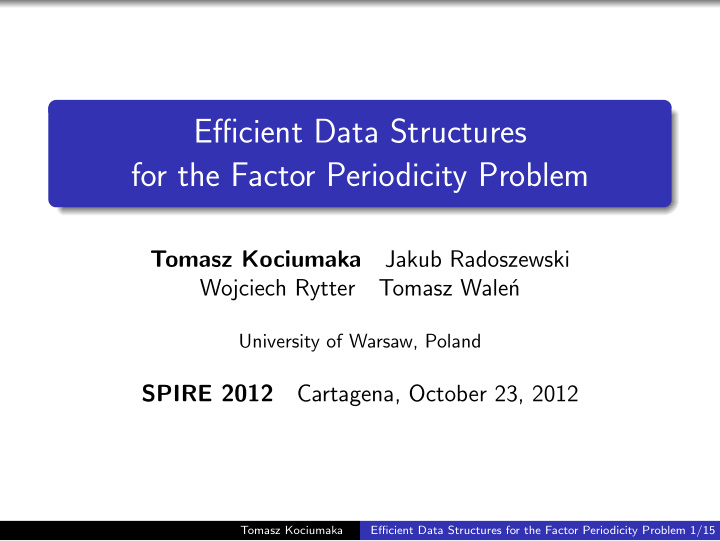 efficient data structures for the factor periodicity