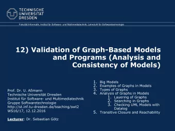 Consistency of Models) 1. Big Models 2. Examples of Graphs in Models 3. Types of Graphs  Prof.