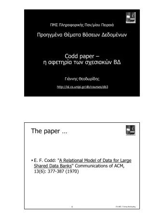 The paper   E. F. Codd: &quot;A Relational Model of Data for Large  Shared Data Banks&quot;