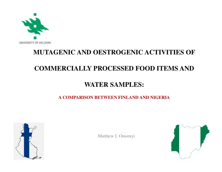mutagenic and oestrogenic activities of commercially