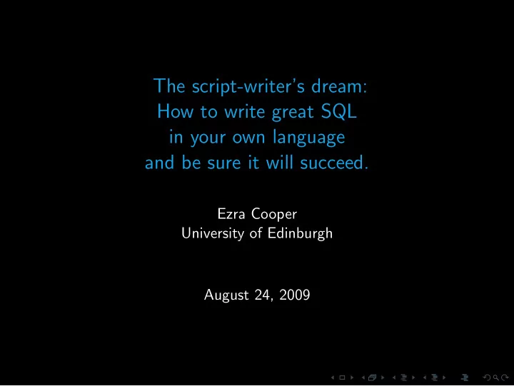 the script writer s dream how to write great sql in your