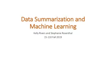 Machine Learning  Kelly Rivers and Stephanie Rosenthal  15-110 Fall 2019  Data Analysis  What kind