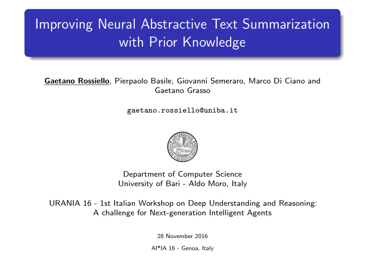 improving neural abstractive text summarization with