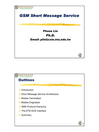 GSM Short Message Service  GSM Short Message Service  GSM Short Message Service  GSM Short Message